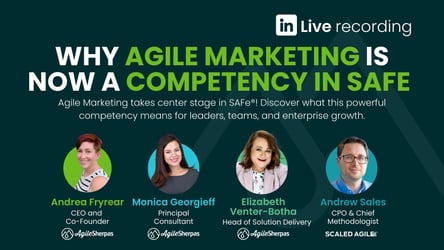 Why Agile Marketing Is Now a Competency in SAFe®