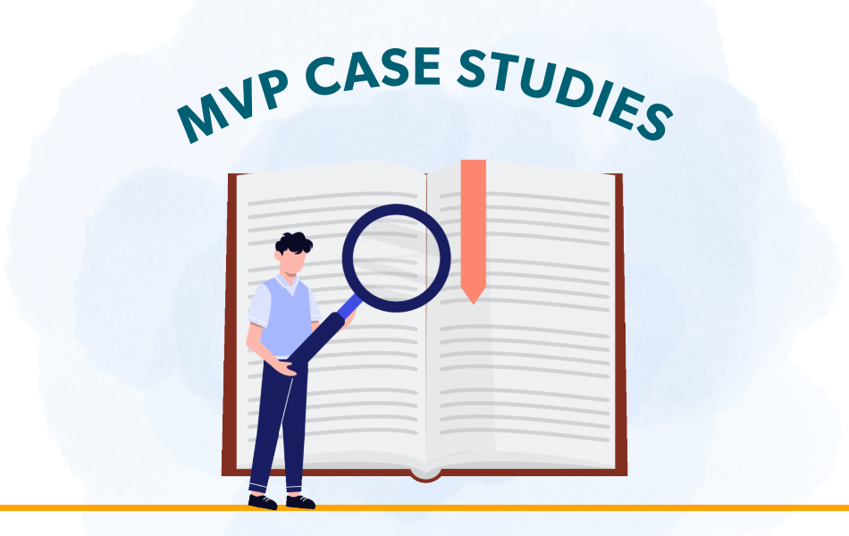 MVP Case Studies